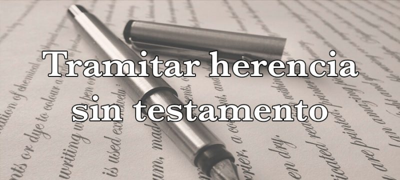 tramitar-herencia-sin-testamento